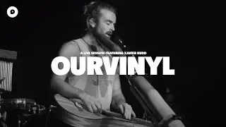 Xavier Rudd - Bow Down | OurVinyl Session