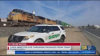 Bakersfield man 1 of 2 arrested for alleged train theft in Tulare County