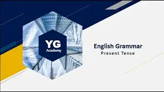 English Grammar - Present Tense