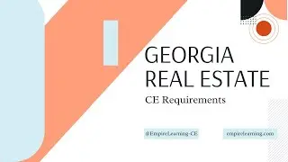 Real Estate CE Requirements: Georgia