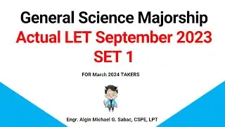 Actual LET September 2023 | General Science Majorship | Verified Answers | SET 1