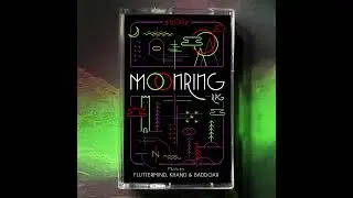 FLUTTERMIND, BADDOAR & KHAND - Moonring o​.​s​.​t. (Full)