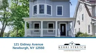 121 Gidney Avenue Newburgh, NY 12550 | SOLD for 92.9% of list price within 60 days.
