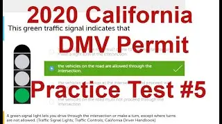 2020 California DMV Written Test # 5 - 2020  California DMV Permit Practice Test with Right Answers