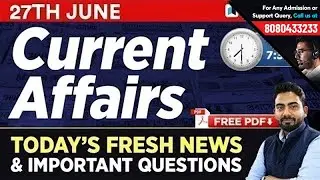 #349: 27th June 2019 Current Affairs in Hindi | June 2019 Current Affairs Questions + GK Tricks