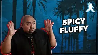 Spicy Fluffy | Gabriel Iglesias