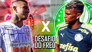 Luan x Veron! &Eacute; Corinthians x Palmeiras no Desafio do Fred!