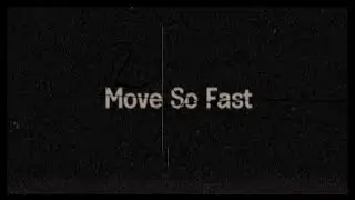 COLOR / Move So Fast