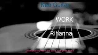 Rihanna -Work Acoustic
