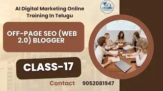 Off-page SEO (Web 2.0) Blogger - Free Digital Marketing Online Class - 17