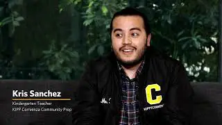 Teacher Spotlight: Kris Sanchez | KIPP Comienza Community Prep