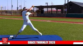 Grace Thornley 2028 Pitcher - Outfielder Softball Skills Video