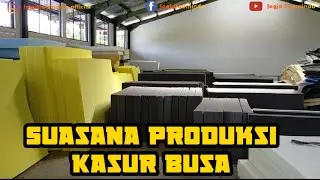 Suasana Produksi Kasur Busa