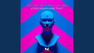 Love Again Like That