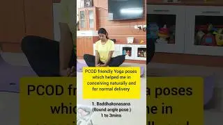 PCOD -The yoga poses which helped me to conceive naturally.#pcodsupport #Pcodwarrior