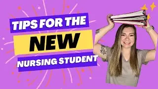 Survive & Thrive: Top Tips for New Nursing Students!