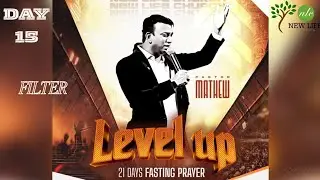 Day 15 - LEVEL UP | 21 Days Fasting Prayer | New Life Church - Dublin | 19-10-2025