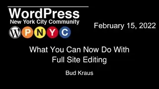 What You Can Now Do With Full Site Editing
