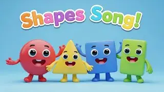 Shapes Song for Kids  Circle, Square, Triangle, Rectangle Rhyme  Fun Learning Animation for Children