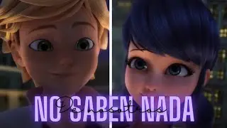 No saben nada de nosotros /Adrien x Marinette