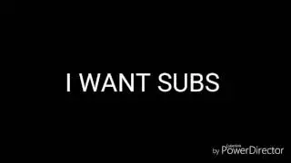 I NEED MOAR SUBS