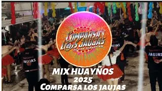 MIX COMPARSA LOS JAUJAS 2025 ((MIX HUAYÑO Y ZAPATEO 2025)) 🧡 TEAM CARNAVAL 🧡 MISTURITAS Y CHAJAS.