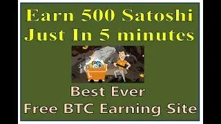 Earn 500 Satoshi Just in 5 Minutes । মাত্র 5 মিনিটে 500 সাতশি নিয়ে নিন।