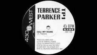 Terrence Parker - Call My Name 430 West records 1992