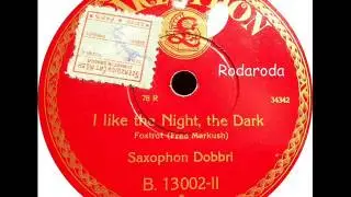 I like the Night, the Dark   Saxophon Orchester Dobbri