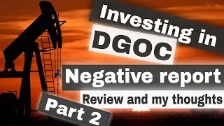 DGOC - Reviewing a bearish report! pt 2 - Investing in Oil & Gas Stocks - Diversified Gas & Oil Plc