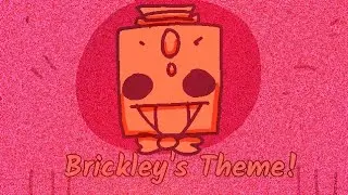Brickley's Theme!