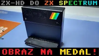 ZX Spectrum: ZX-HD czyli obraz w fantastycznej jakości FHD!