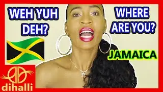 LEARN TO SPEAK JAMAICAN PATOIS LIKE A NATIVE Jamaican INSTANTLY - DIHALLI