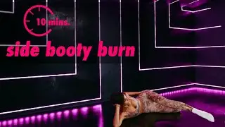 10Min - Side Booty Burn