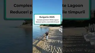 Bulgaria 2025: Hotelul White Lagoon! Reduceri exclusive Early Booking! #bulgaria #earlybooking