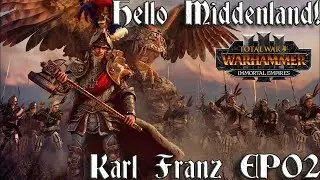 [2] Hello Middenland! | Karl Franz Campaign - Total War: Warhammer 3