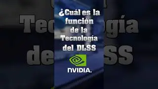 &iquest;Qu&eacute; es el DLSS de Nvidia? #pcgaming #nvidia #rtx #dlss #maromastech