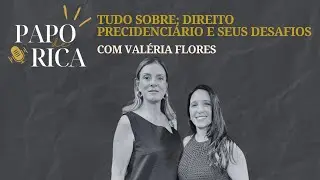 Papo de Rica com Valéria Flores