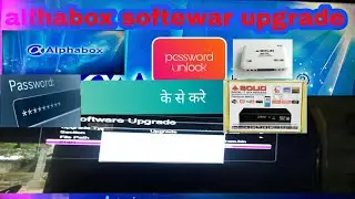 solid 6363 6303  password unlock software upgrade alfhabox