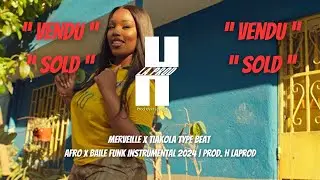 [SOLD] Merveille x Tiakola Type Beat | Afro x Baile Funk Instrumental 2024 | Prod.@hlaprod