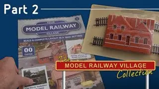 Your Model Railway Village - Part 2