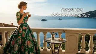 Mediterranean Vibes: Scenic Italy & Greek Coasts, Pure Relaxation