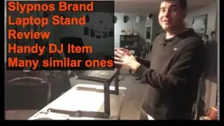 How I view the Slypnos Brand / Laptop Stand