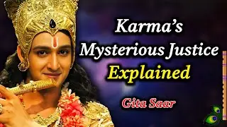 ✨ Karma’s Mysterious Justice Explained | Gita Saar 📖 | Shri Krishna Gita Saar 🦚