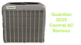 HvacRepairGuy 2025 Guardian Brand Central AC Reviews
