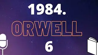 G. Orwell: 1984. (6) ❇️ AUDIO KNJIGA na hrvatskom