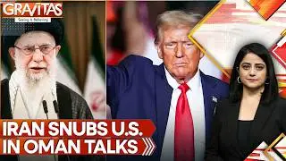 Iran-U.S.: Tough Iran Snubs&nbsp;Americans During Talks as Netanyahu Rushes to Meet Trump | GRAVITAS