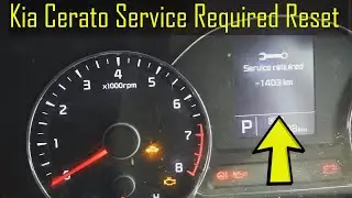 Kia Cerato 2014-2018 Service Warning Reset - How To