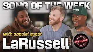 LaRussell on Building a Creating a Money Tree In His Back Yard | Song of the Week