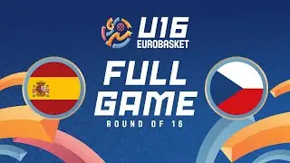 Round of 16 | Spain v Czechia | Full Basketball Game | FIBA U16 Women's EuroBasket 2025
